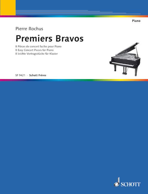 First Bravos, 8 Easy Concert Pieces, for piano