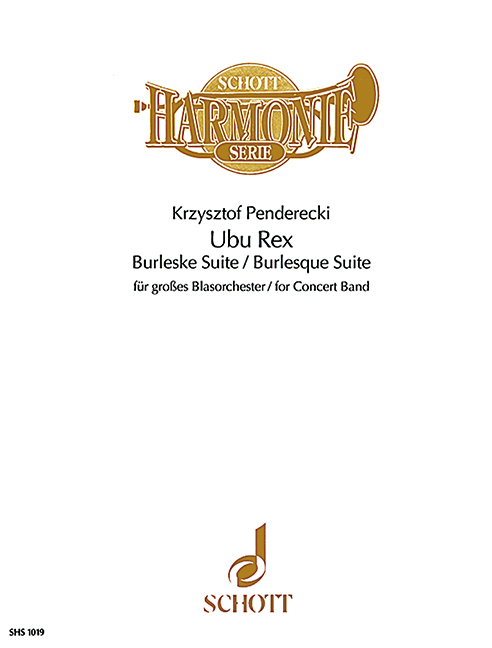 Ubu Rex, Burlesque Suite, for wind band, Score