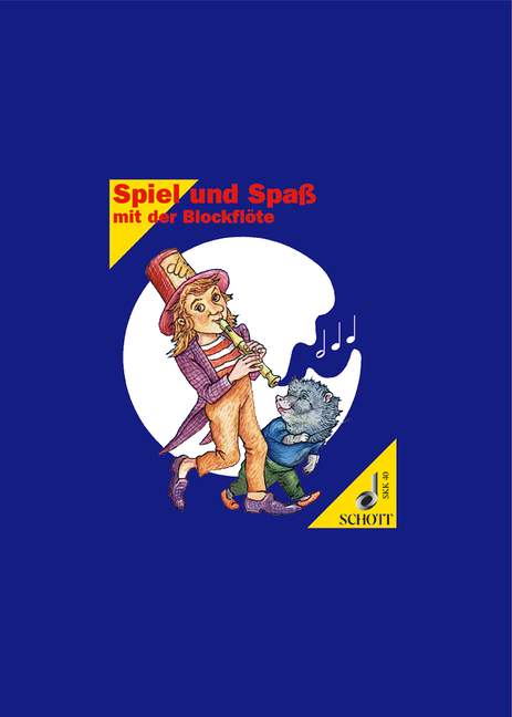 Spiel und Spass mit der Blockflöte