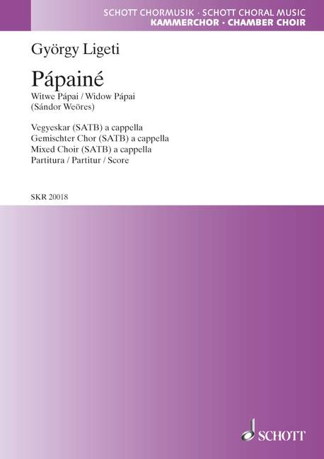 Pápainé, (Widow Pápai), for mixed choir (SATB), Choral score