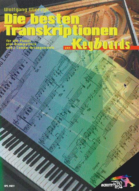 Die besten Transkriptionen für Klavier aus Keyboards, für alle Pianos plus Drumpattern und 2 Combo-Arrangements