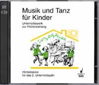 Musik und Tanz für Kinder, Unterrichtswerk zur musikalischen Früherziehung