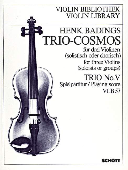 Trio-Cosmos Nr. 5, Music for three Violins soloists or groups destined for the group-teaching and adapted to various methods, for 3 violins, Performing score
