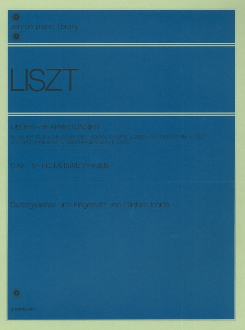 Lieder Transcriptions, 15 Lieder by Schumann, Beethoven, Chopin, Lassen, Mendelssohn and Liszt, for piano