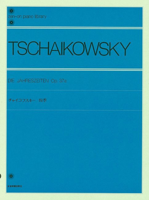 The Seasons op. 37a, for piano