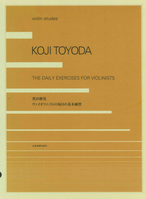 Violin Etudes, The Daily Exercises for Violinists