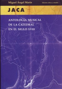 Antología musical de la catedral de Jaca en el siglo XVIII. 9788481271287