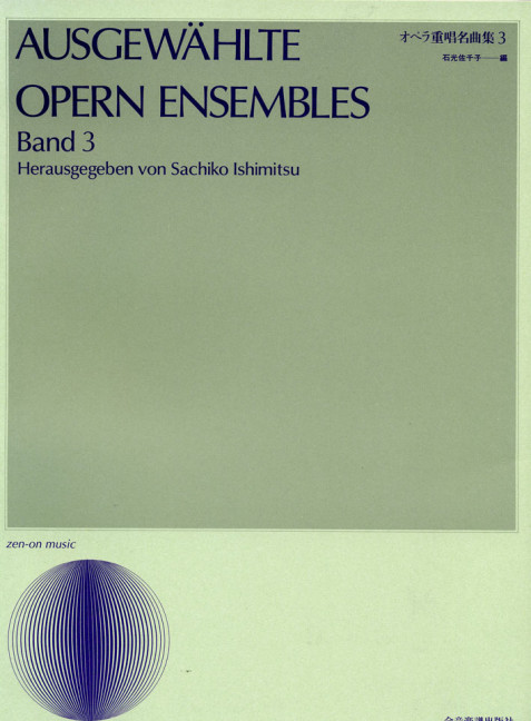 Ausgewählte Opern Ensembles Vol. 3, for voice and piano, Piano reduction