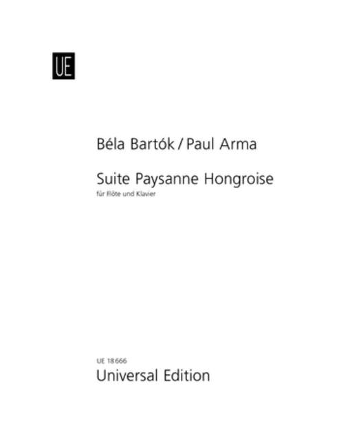 Suite Paysanne Hongroise, based on 15 Hungarian Peasant Songs, for flute and piano, Score