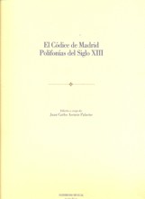 El Códice de Madrid. Polifonías del Siglo XIII