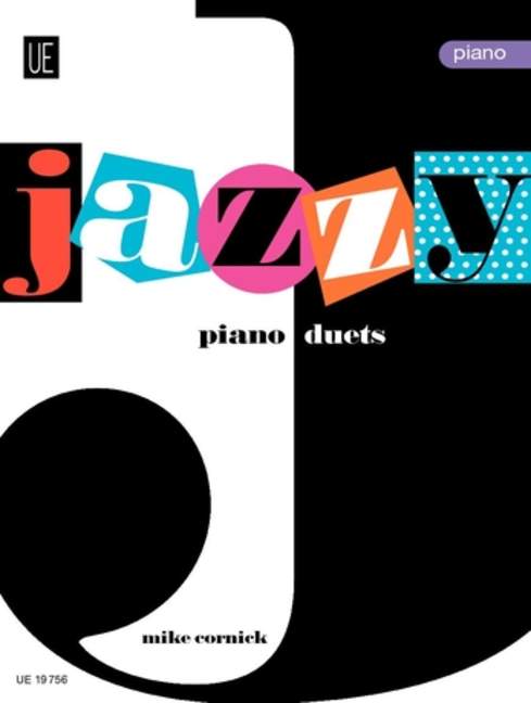 Jazzy Duets Piano Vol. 1, for piano 4 hands, Score