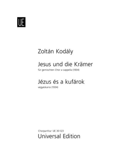 Jesus and the Traders, St. John 2, 13, for mixed choir (SATB) a cappella, Choral score