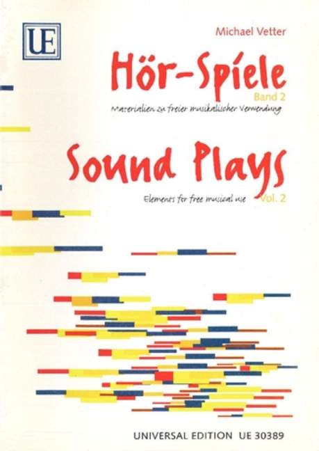 Sound Plays Vol. 2, Elements for free musical use (interpretation - improvisation - composition), for various setting, Score