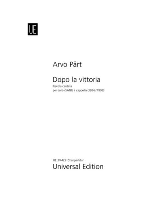 Dopo la vittoria, Piccolo Cantata, for mixed choir (SATB) a cappella, Choral score