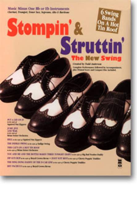 Six Bands On A Hot Tin Roof: Stompin' and Struttin', The New Swing, for Trumpet