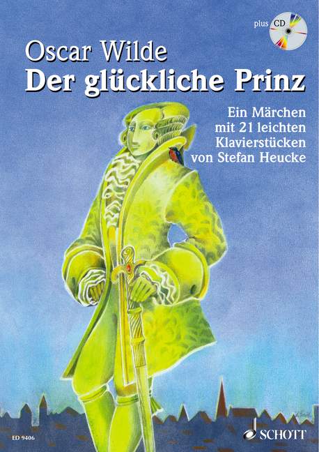 Der glückliche Prinz op. 28, Ein Märchen mit 21 leichten Klavierstücken, for piano