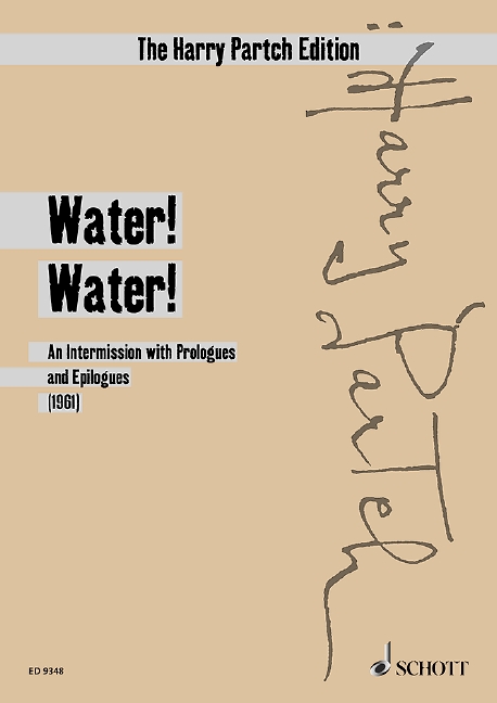 Water! Water!, An Intermission with Prologues and Epilogues, for Orchestra, Study score