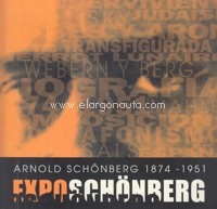 Exposchönberg: Arnold Schönberg, 1874-1951