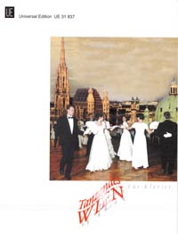 Dancing Vienna, Ball Room Pieces of Then and Now, for piano, Score
