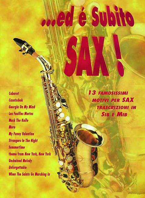 ...ed é Subito Sax!, for saxophone, Tune book