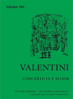 Concerto in F major, for 2 recorders, 2 horns (optional), violins and basso continuo, Study score