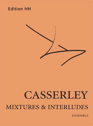 Mixtures and Interludes, for chamber ensemble, Set of parts