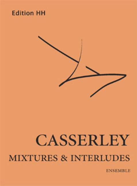 Mixtures and Interludes, for chamber ensemble, Score