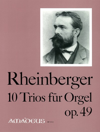 10 Trios op. 49, for organ