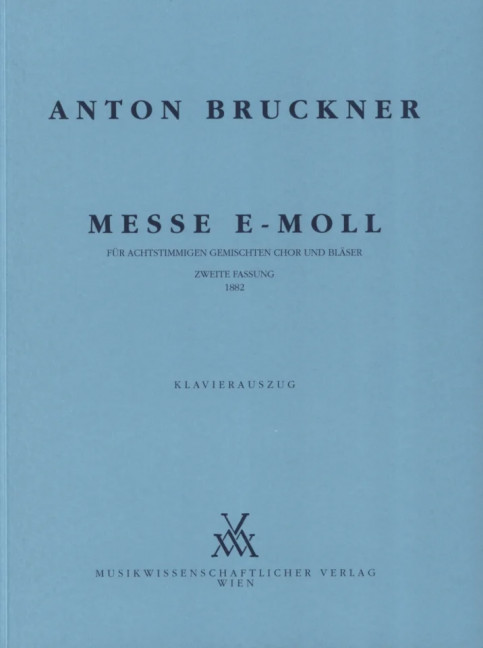 Mass E minor (1882), for choir and wind ensemble, Piano reduction