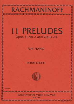 11 Preludes op. 23 and op. 3/2, for piano