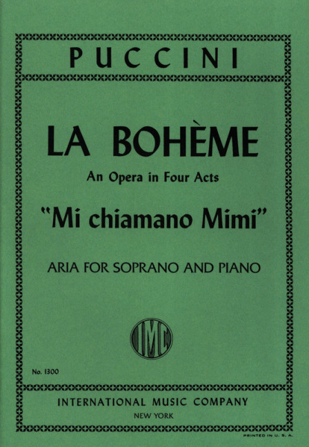 Mi chiamano Mimi, from La Boheme, for Soprano and Piano, Score (also performing score). 9790220410376 Mi chiamano Mimi, from La Boheme, for Soprano and Piano, Score (also performing score). 9790220410376