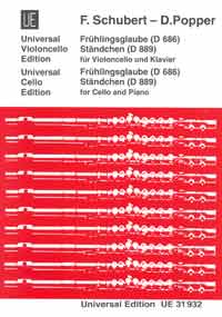 Frühlingsglaube D 889. Ständchen op. 20/2 D 686, for Violoncello and Piano