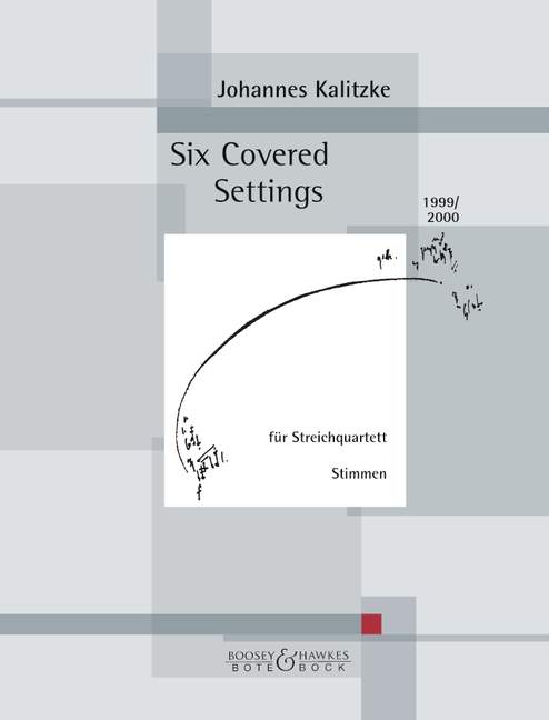 Six Covered Settings, for string quartet, Set of parts
