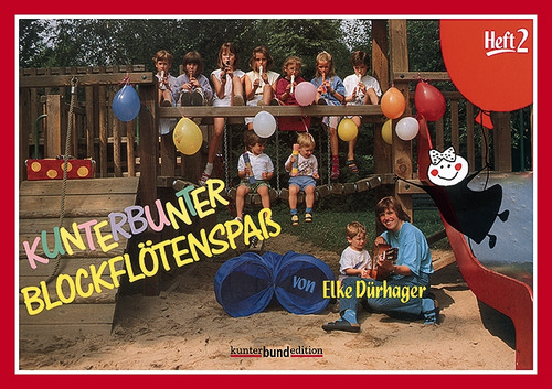 Kunterbunter Blockflötenspass Vol. 2, Schule für Sopran-Blockflöte, for soprano recorder, Student's edition