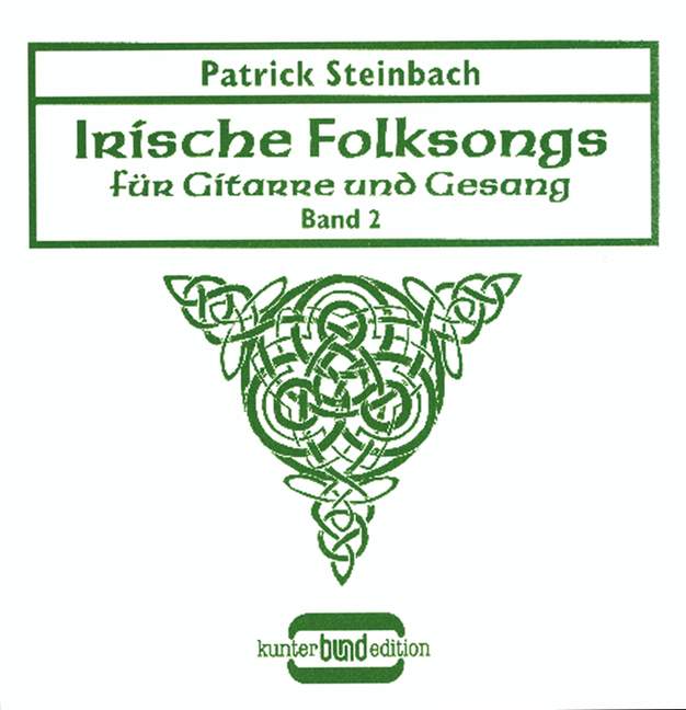 Irish Folksongs Vol. 2, songs about poverty and emigration, liberty fight and supression, hereos and the love of the Green Island, for guitar solo or guitar and voice