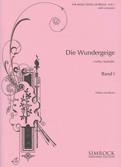 The Magic Fiddle Book 1, A graded collection of favourite classical and romantic pieces, for violin and piano