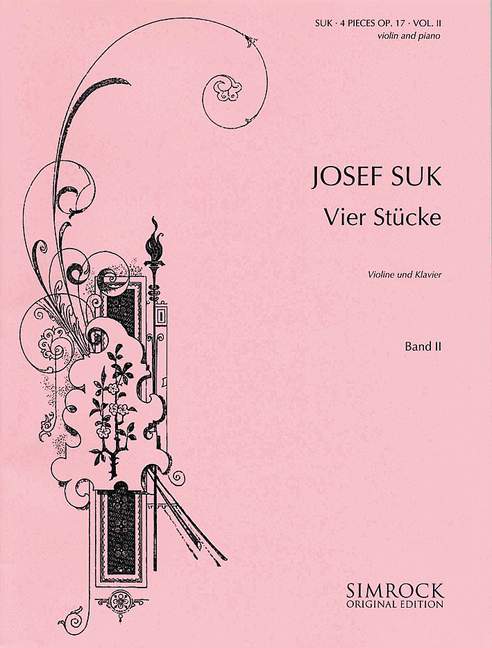 Four Pieces op. 17 Vol. 2, Un poco triste - Burleske, for violin and piano