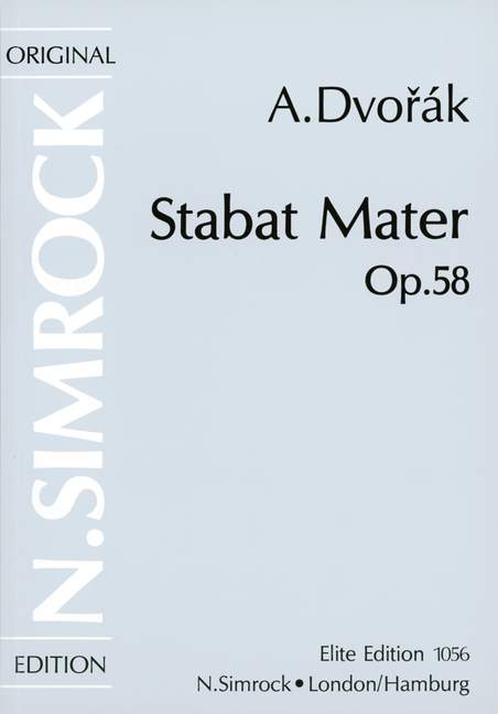 Stabat Mater op. 58, for 4 soloists, mixed choir and orchestra, Piano reduction
