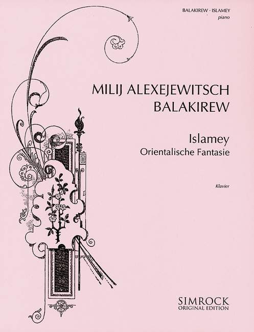 Islamey, Oriental Fantasy, for piano