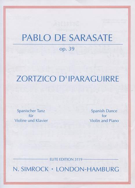 Zortzico de Iparaguirre op. 39, Spanish Dance, for violin and piano