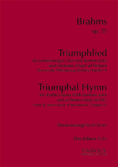 Triumphal Hymn op. 55, From St. John's Book of Revelations, Chapter 19, for baritone, mixed choir (SSAATTBB) and orchestra (organ ad libitum), Piano reduction