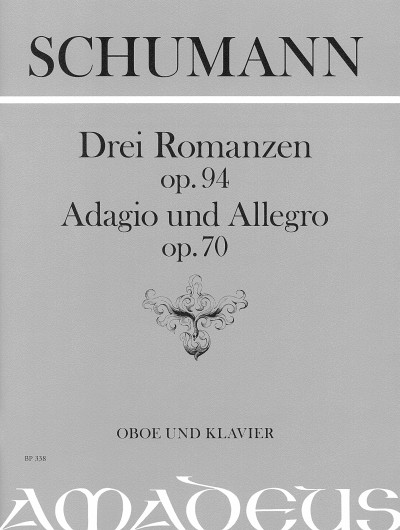 3 Romances op. 94, Adagio and Allegro op. 70, (Anh:Abendlied aus op.85/12), for oboe and piano