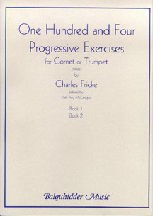104 Progressive Exercises (1903), Vol.2, For Cornet Or Trumpet