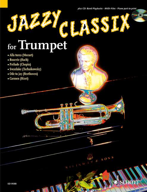 Jazzy Classix, Favourite classical themes in jazzy arrangements for Trumpet, for Klavier ad libitum
