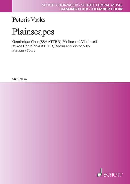 Plainscapes, for mixed choir (SSAATTBB), violin and cello, Vocal and performing score