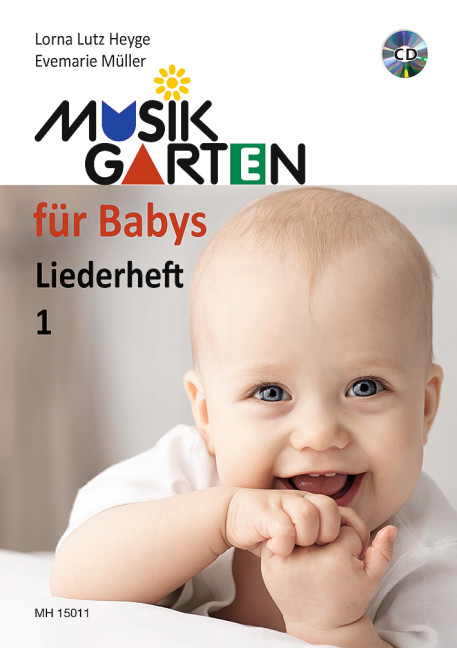 Musikgarten für Babys - Liederheft 1 Issue 1, 6-18 Monate, Songbook