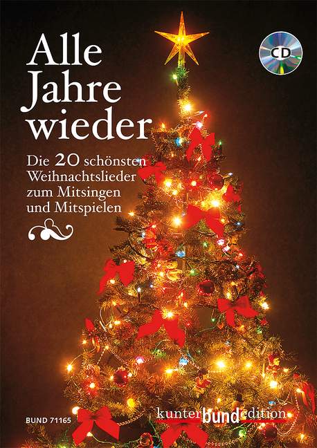 Alle Jahre wieder, Die 20 schönsten Weihnachtslieder zum Mitsingen und Mitspielen, Songbook