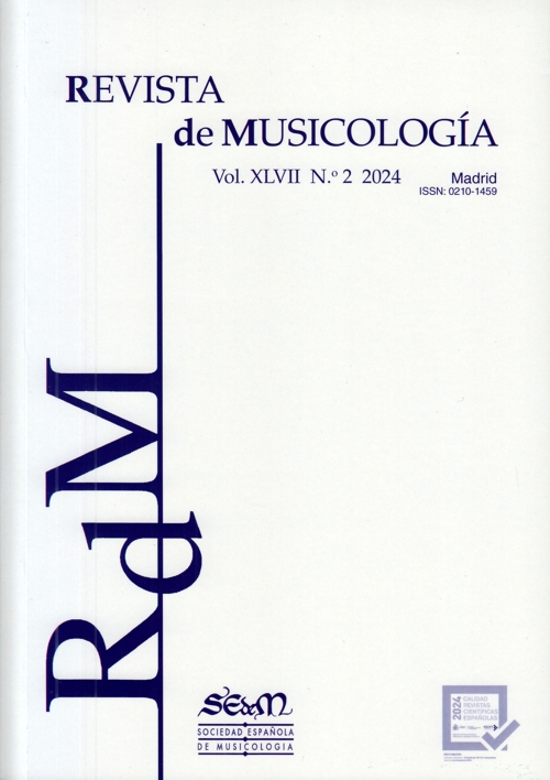 Revista de Musicología, vol. XLVII, 2024, nº 2
