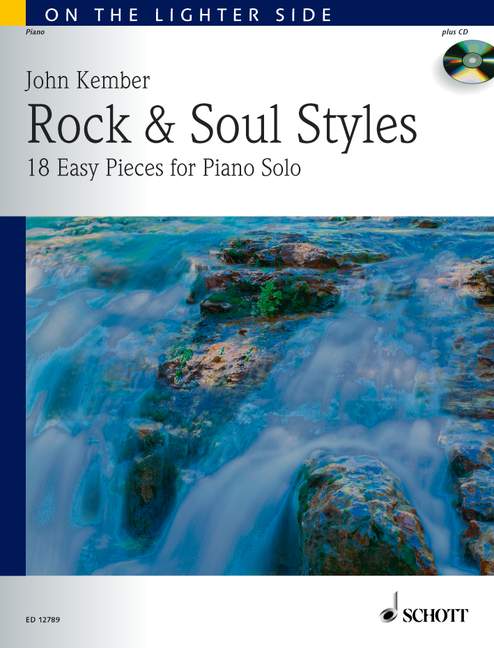 Rock & Soul Styles, 18 Pieces, for piano