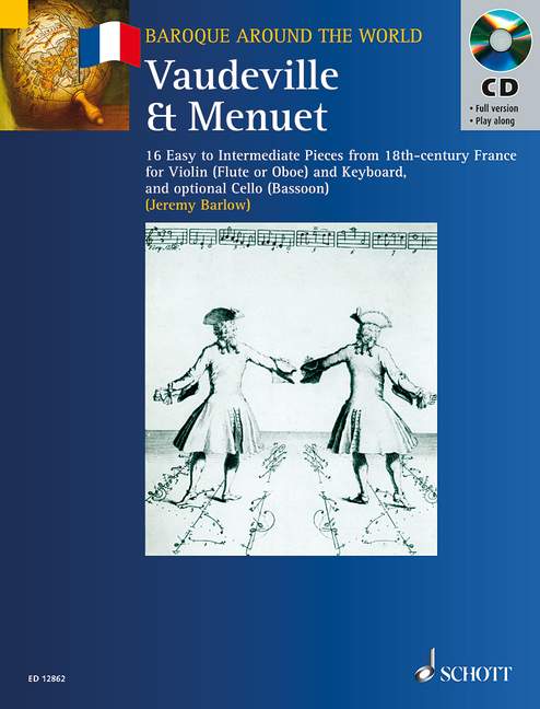 Vaudeville et Menuet, 16 Easy to Intermediate Pieces from 18th-century France, for Violoncello (Fagott) ad libitum